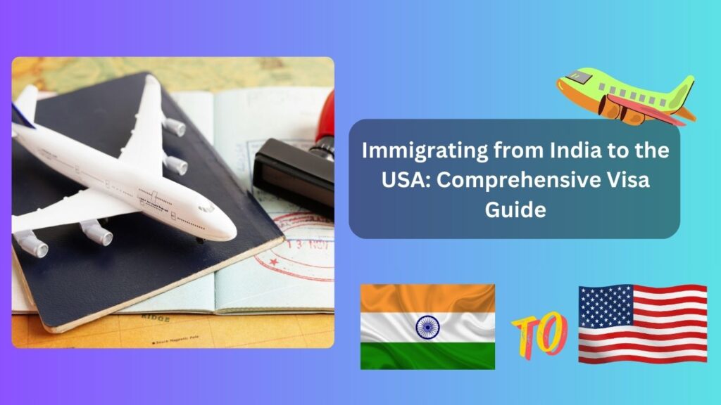 Immigrating from India to the USA
